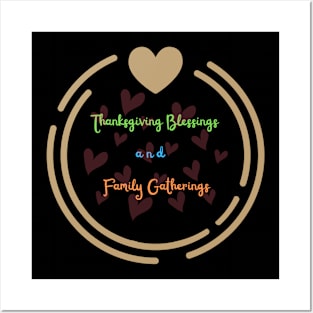 Thanksgiving Blessings and Family Gatherings Posters and Art